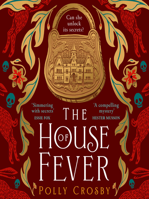 Title details for The House of Fever by Polly Crosby - Available